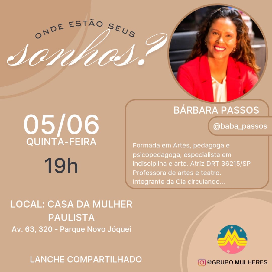 Onde Estão Seus Sonhos? Um convite à escuta, à reconexão e ao fortalecimento entre mulheres